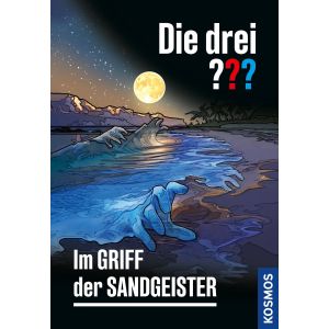 Die drei ??? Im Griff der Sandgeister