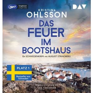 KRISTINA OHLSSON - Das Feuer im Bootshaus