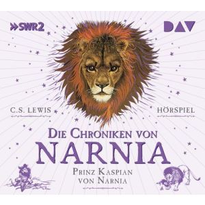 Die Chroniken von Narnia 4 Prinz Kaspian von Narnia (Hörspiel)