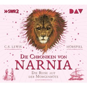 Die Chroniken von Narnia 5 Die Reise auf der Morgenröte (Hörspiel)