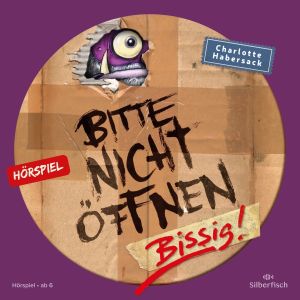Bitte nicht öffnen 01: Bissig! - Hörspiel