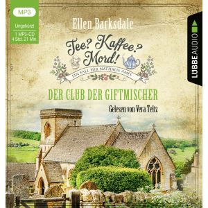 Tee? Kaffee? Mord! - Der Club der Giftmischer