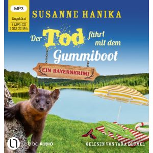 Bayernkrimi 23 - Der Tod fährt mit dem Gummiboot