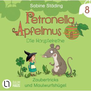 Petronella Apfelmus 5 Hexenbuch und Schnüffelnase - Hörspiel