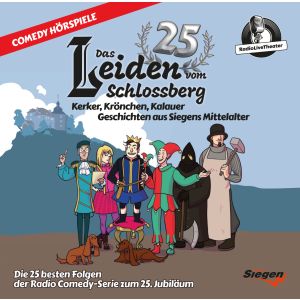 Das Leiden vom Schlossberg - Comedy Hörspiele