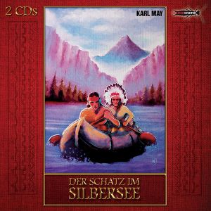 Karl May - Der Schatz Im Silbersee (Hörspiel)