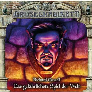 Gruselkabinett - Folge 181: Das gefährlichste Spiel der Welt