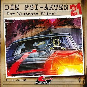 Die PSI - Akten 21 Der blutrote Blitz
