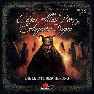 Edgar Allan Poe und Auguste Dupin: 28 Die letzte Bescherung
