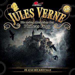 Jules Verne - Folge 48: Im Auge des Kristalls