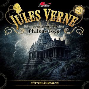 Jules Verne - Folge 50: Götterdämmerung