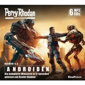 Perry Rhodan Androiden - Die komplette Miniserie (6 MP3-CDs)