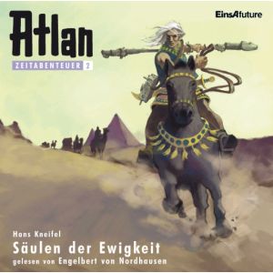 Atlan Zeitabenteuer 02 - Säulen der Ewigkeit (mp3)