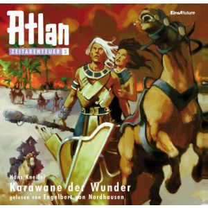 Atlan Zeitabenteuer 03 - Karawane der Wunder (mp3)