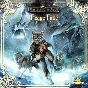 Das schwarze Auge 23: Eisige Falle