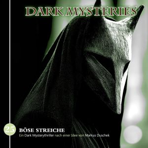 Dark Mysteries 25 Böse Streiche