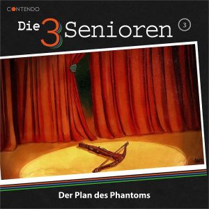 Die drei Senioren 03 - Der Plan des Phantoms