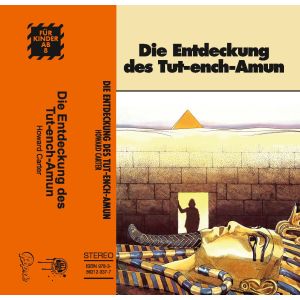 Howard Carter - Die Entdeckung des Tut-ench-Amun (MC)