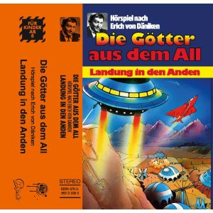 Die Götter aus dem All - Landung in den Anden (MC)