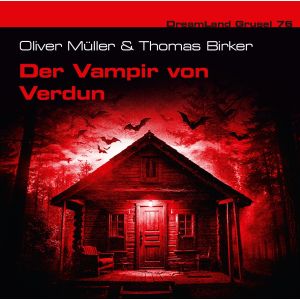 DreamLand Grusel 76 Der Vampir von Verdun