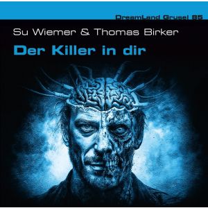 DreamLand Grusel 85 Der Killer in dir