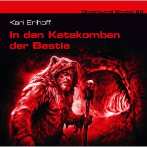 DreamLand Grusel 90 In den Katakomben der Bestie