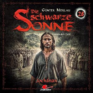 Die schwarze Sonne 28 JOCHANAN
