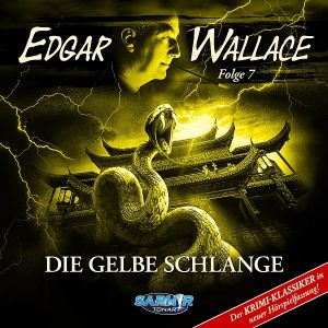 Edgar Wallace - Folge 7: Die gelbe Schlange