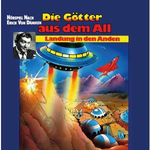 Die Götter aus dem All - Landung in den Anden (CD)