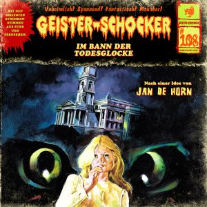 Geister-Schocker 108 Im Bann der Todesglocke