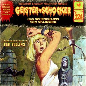 Geister-Schocker 126 Das Spukschloss von Stamford