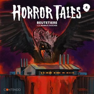 Horror Tales 04 - Beutetiere