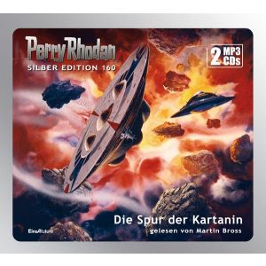 Perry Rhodan Silber Edition 160 Die Spur der Kartanin (2 mp3-CDs)
