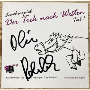 Der Trek nach Westen 1  - Oliver Rohrbeck - Original signiert !!!