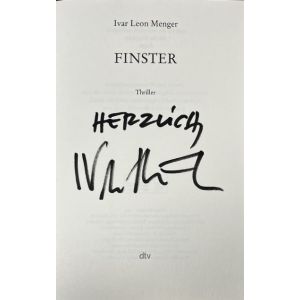 Ivar Leon Menger - Finster - vom Autor signiert !!!