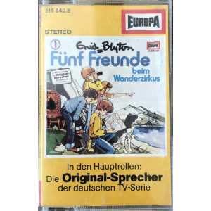 MC Europa Fünf Freunde 001 beim Wanderzirkus
