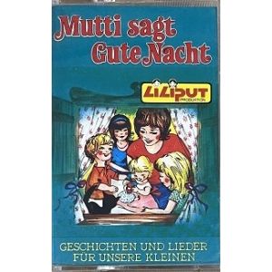 MC Liliput Mutti sagt gute Nacht 3
