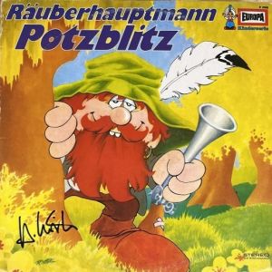 LP Europa Räuberhauptmann Potzblitz von Heikedine Körting SIGNIERT !!!