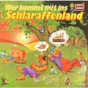 LP Europa E 2051 Wer kommt mit ins Schlaraffenland von Heikedine Körting SIGNIERT !!!