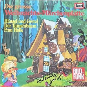 LP Europa E 3013 - Die Weihnachts-Märchenplatte - von Heikedine Körting SIGNIERT !!! X