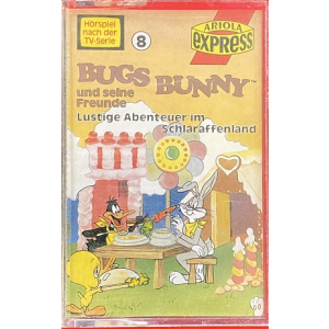 MC Ariola Express Bugs Bunny 8 im Schlaraffenland