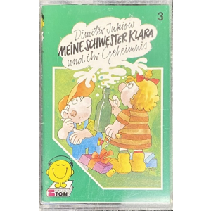 MC Schneider Ton Meine Schwester Klara 3 und ihr Geheimnis