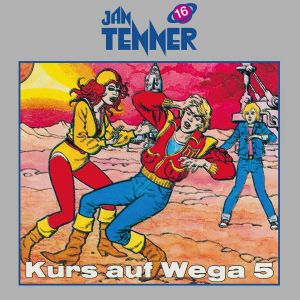 Jan Tenner Classics 16 Kurs auf Wega 5