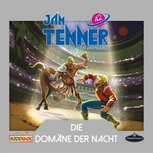 Jan Tenner - Folge 42: Die Domäne der Nacht