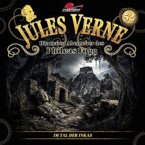 Jules Verne - Folge 52: Im Tal der Inkas