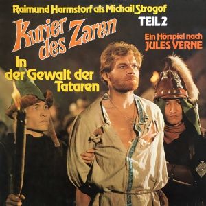 Jules Verne - Der Kurier des Zaren 2 In der Gewalt der Tataren (Poly)