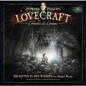 H.P. Lovecraft - Chroniken des Grauens 10 Die Ratten in den Wänden