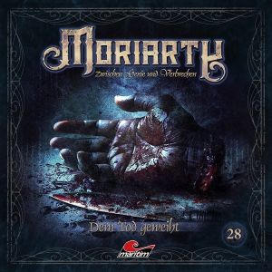 Moriarty - Zwischen Genie und Verbrechen 28 Dem Tod geweiht