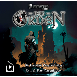 Der Orden Triologie 2 - Das Oasenkloster