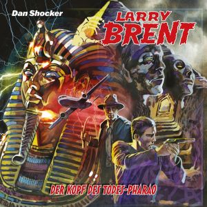 Larry Brent 66: Der Kopf des Todes-Pharao